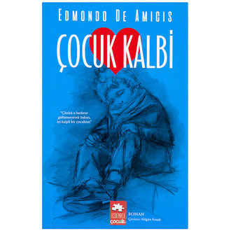 Çocuk Kalbi Edmondo De Amicis