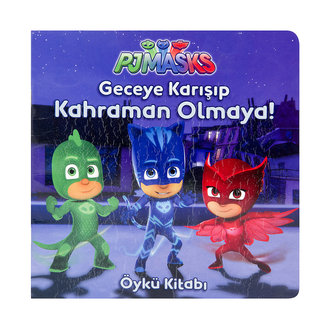 Pj Maskelilier - Geceye Karışıp Kahraman Olmaya!