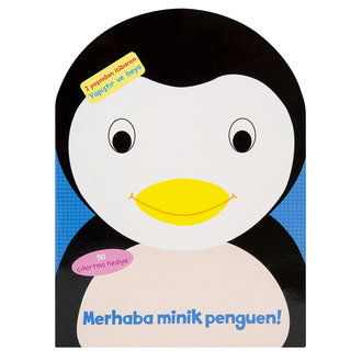 Merhaba Minik Penguen!