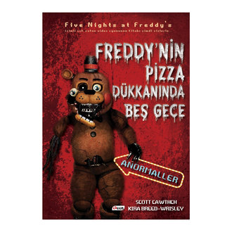 Freddy'nin Pizza Dükkanında Beş Gece - Anormaller