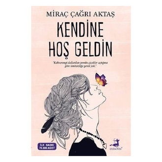 Kendine Hoş Geldin Miraç Çağrı Aktaş