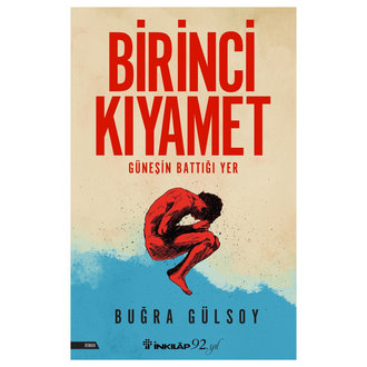 Birinci Kıyamet Buğra Gülsoy