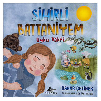 Sihirli Battaniyem / Uyku Vakti Bahar Çetiner