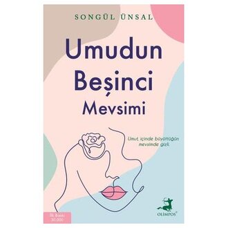 Umudun Beşinci Mevsimi Songül Ünsal