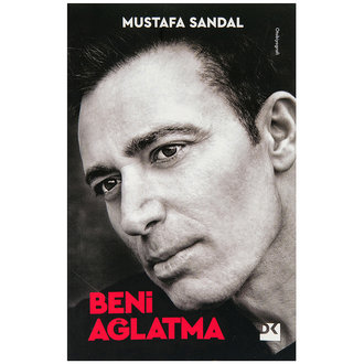 Beni Ağlatma Mustafa Sandal